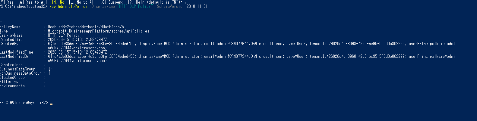 PolicyName、Type、DisplayName、CreatedTime、CreatedBy、その他の属性を示す PowerShell 結果のスクリーンショット。