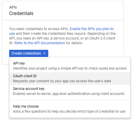 Google API の資格情報作成メニューのスクリーンショット。ここで資格情報を構成します。