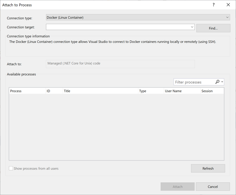 接続の種類が Docker (Linux コンテナー) であることを示す Visual Studio の [プロセスにアタッチ] ダイアログのスクリーンショット。