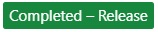 Completed - Release state for suggestions on Developer Community