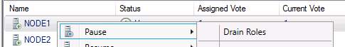 フェールオーバー クラスター マネージャーのスクリーンショット。[一時停止] の [ドレイン ロール] オプションを確認できます。