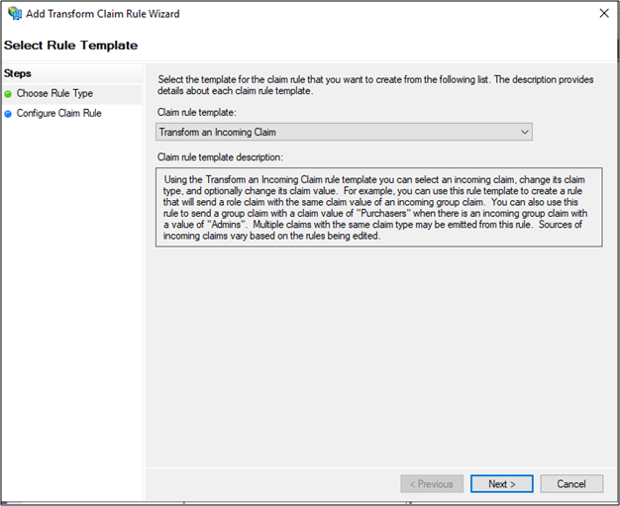 Screenshot of the Select Rule Template page of the Add Transform Claim Rule Wizard showing the Transform an Incoming Claim option selected.