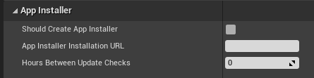 プロジェクトの設定でアプリ インストーラー セクションが展開された Unreal エディターのスクリーンショット