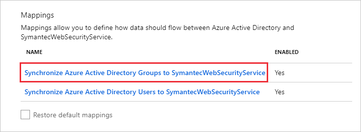 Microsoft Entra 그룹을 Symantec WSS(Web Security Service)에 동기화 옵션이 호출된 매핑 섹션의 스크린샷.