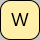 U+0057 LATIN CAPITAL LETTER W
DeadKey: Ꮹ Ꮹ Ꮺ Ꮻ Ꮼ Ꮽ Ꮾ