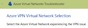 Azure V P N Virtual Network 선택 페이지의 스크린샷.