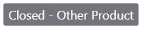 Closed - Other Product state for suggestions on Developer Community