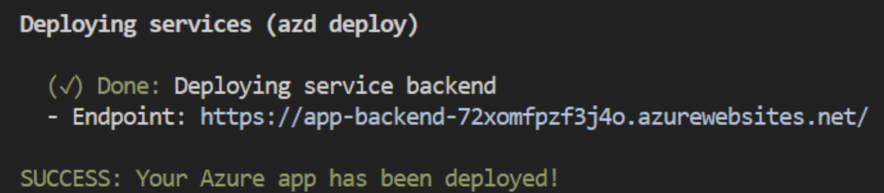 Screenshot that shows the deployed app as reported at the end of the AZD CLI azd up process.