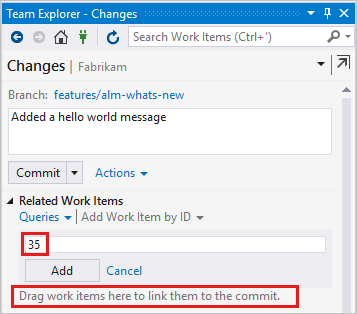 Screenshot of adding work item ID or dragging items before committing changes.