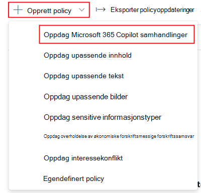 Opprett policyen identifiser Microsoft 365 Copilot samhandlinger i Microsoft Purview kommunikasjonssamsvar.