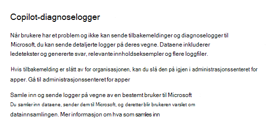 Skjermbilde som gjør det mulig for administratorer å samle inn Microsoft 365 Copilot diagnoselogger i Administrasjonssenter for Microsoft 365.