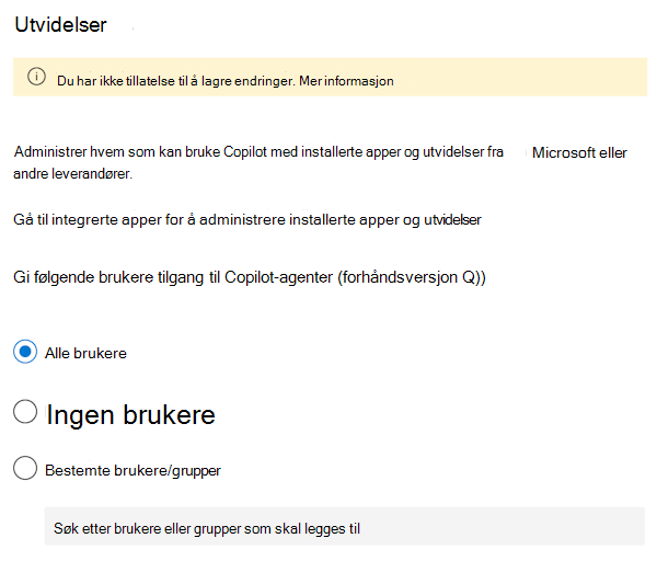 Skjermbilde som lar deg tillate eller blokkere brukere fra å bruke Microsoft 365 Copilot utvidelser og agenter i Administrasjonssenter for Microsoft 365.