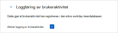 Skjermbilde av hvordan du tillater brukeraktivitetslogging.