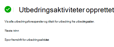 Bekreftelse på oppretting av utbedringsoppgave.