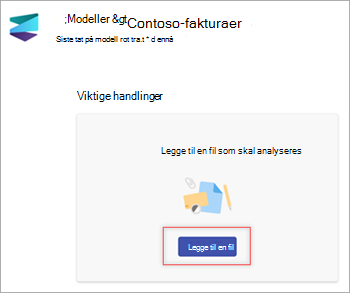 Skjermbilde av siden for nye modeller som viser delen Legg til en fil som skal analyseres.