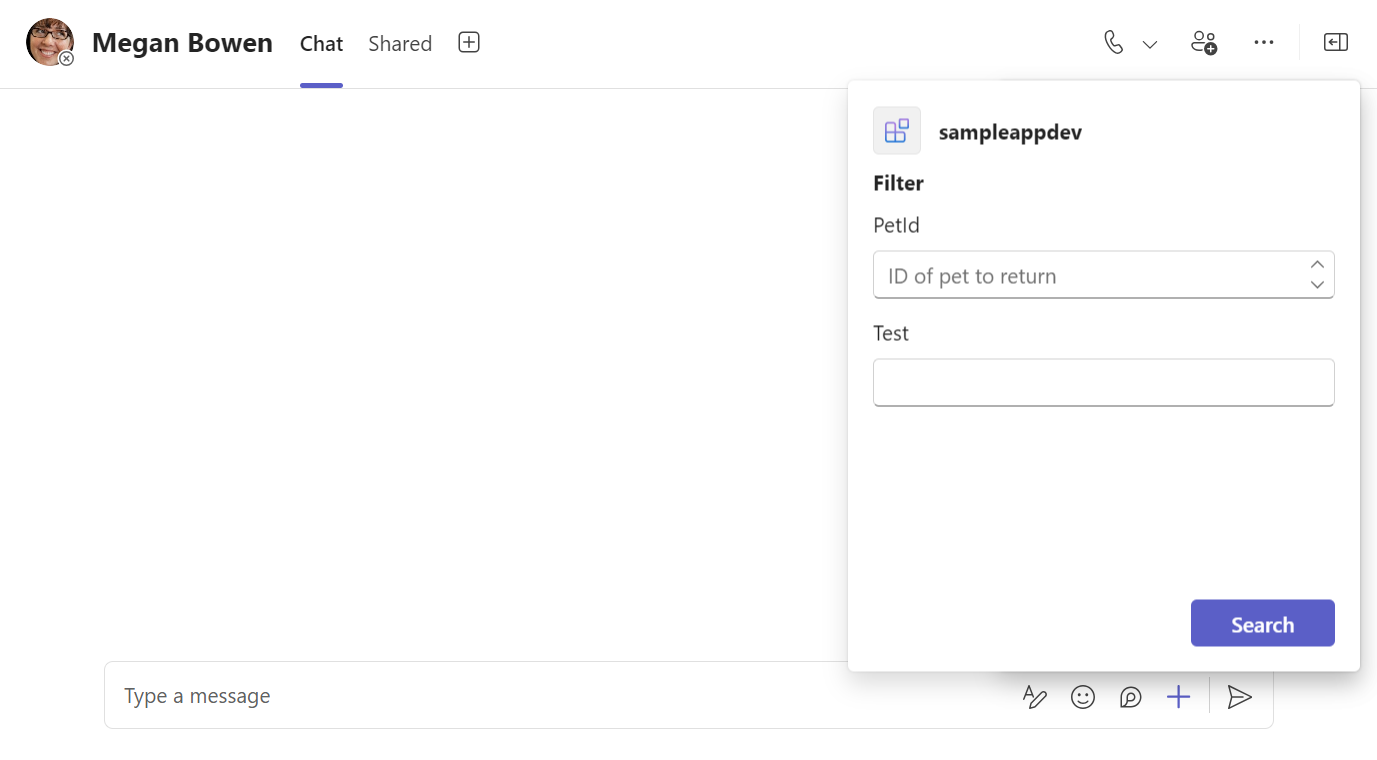 Screenshot shows you the message extension card in Teams to add petId and text.