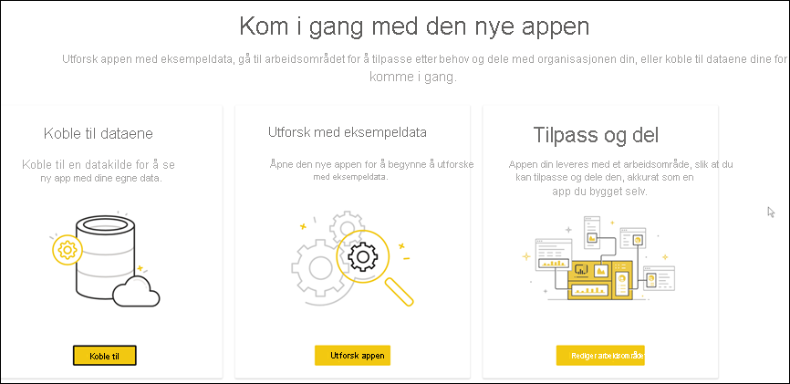 Skjermbilde av Kom i gang-siden for en ny app med alternativene Koble til, Utforsk app og Rediger arbeidsområde.