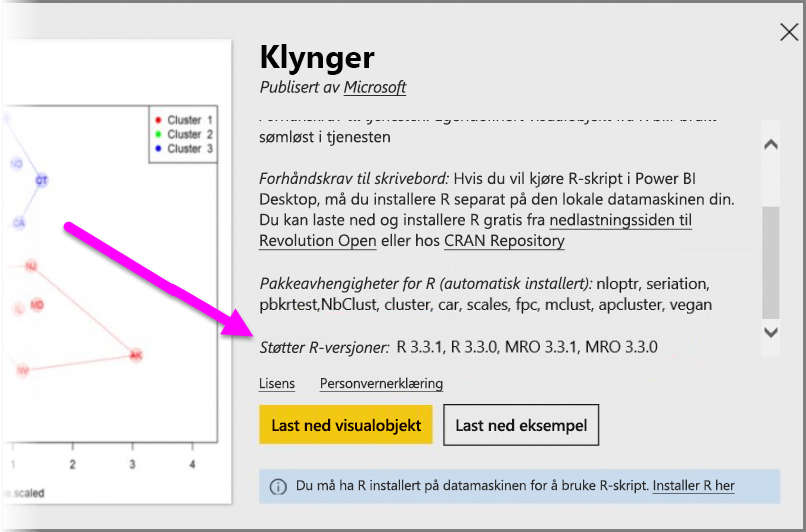 Skjermbilde som viser støttede R-versjoner for et Power B I R-drevet egendefinert visualobjekt.