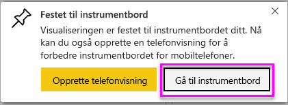 Skjermbilde av en vellykket melding, som uthever Gå til instrumentbord.