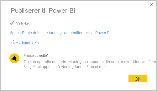 Skjermbilde av Power B I Desktop som viser meldingen Publiser vellykket.