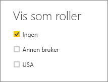 Skjermbilde av vinduet Vis som roller med Ingen valgt.