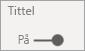 Skjermbilde som viser veksleknappen Tittel på/av for X-aksen.