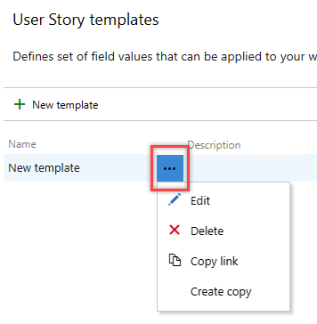 Screenshot of Open template action menu.