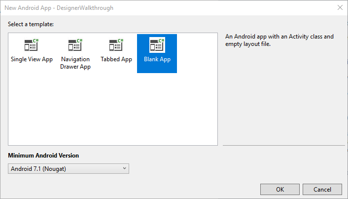 Selecting the Android Blank App template