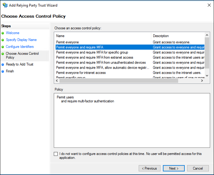 Screenshot that shows where to select an Access Control Policy for the relying party trust.