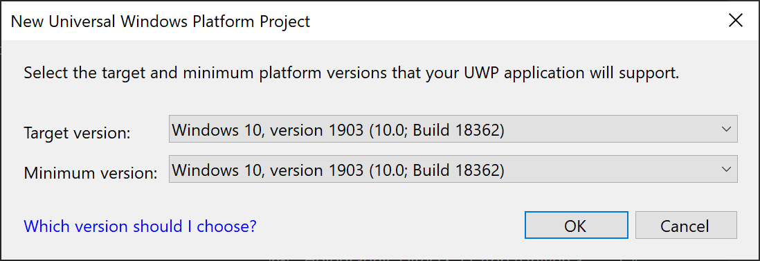 Screenshot of setting Windows 10, version 1903 as the target and minimum versions