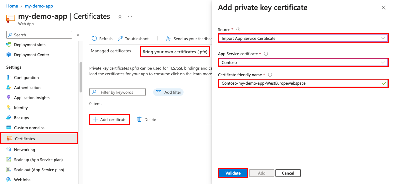 Schermopname van de pagina App-beheer met 'Certificaten', 'Bring your own certificates (.pfx)' en 'Import App Service certificate' geselecteerd, en de voltooide pagina Persoonlijke sleutelcertificaat toevoegen met de knop **Valideren**.