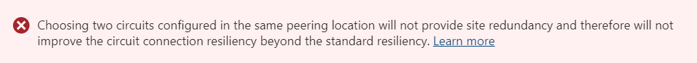 Schermopname van waarschuwing in Azure Portal bij het selecteren van twee ExpressRoute-circuits op dezelfde peeringlocatie.