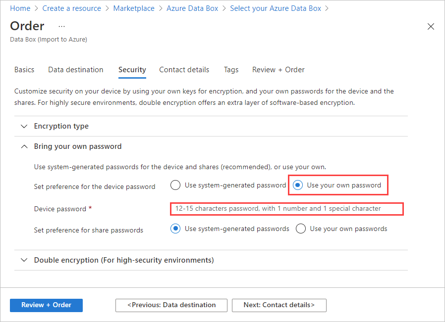 Schermopname van de opties 'Bring your own password' op het tabblad Beveiliging voor een Data Box-bestelling. De optie Uw eigen wachtwoord gebruiken en de optie Apparaatwachtwoord zijn gemarkeerd.