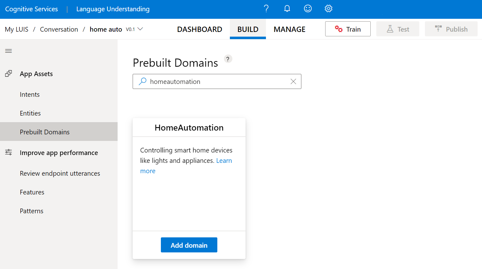 Selecteer Vooraf gedefinieerde domeinen en zoek vervolgens naar HomeAutomation. Selecteer Domein toevoegen op de kaart HomeAutomation.