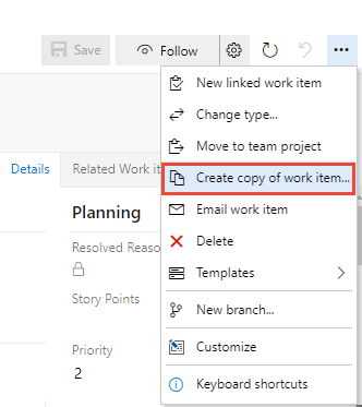 Schermopname van het geopende contextmenu met Een kopie van het werkitem maken gemarkeerd.