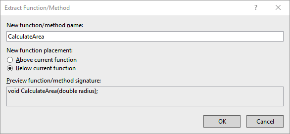 Screenshot of the extract function dialog which takes the function name and whether to create it above or below the current function.