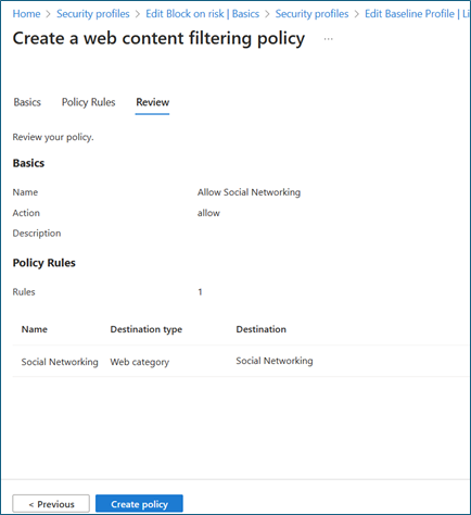 Schermopname van beveiligingsprofielen, Edit Block on risk, Basics, Security profiles, Edit Baseline profile, Create a web content filtering policy.