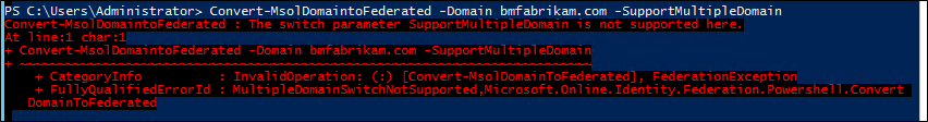 Schermopname die een federatiefout toont nadat de switch '-SupportMultipleDomain' is toegevoegd.