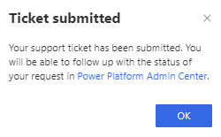 Selecteer OK in het bericht Ticket ingediend.