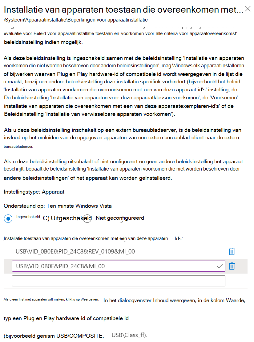 Schermopname die laat zien hoe u Intune gebruikt om de instelling Installatie van apparaten die overeenkomen met een van deze apparaat-id's in te stellen met uw hardware-id's.
