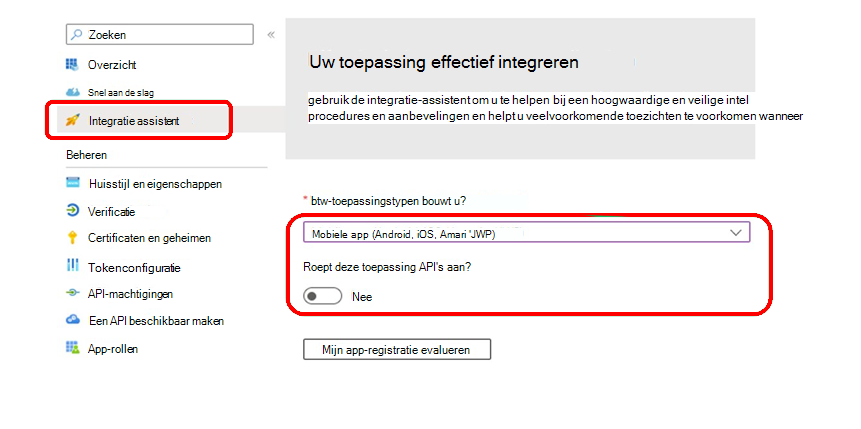 Gebruik de integratie assistent voor app-registratie om instellingen te controleren.