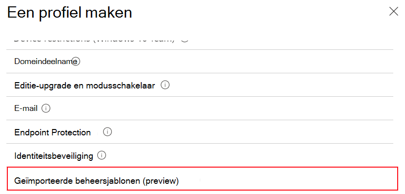 Schermopname van het selecteren van geïmporteerde beheersjablonen om een apparaatconfiguratieprofiel te maken met behulp van de geïmporteerde ADMX-instellingen in Microsoft Intune en Intune beheercentrum.