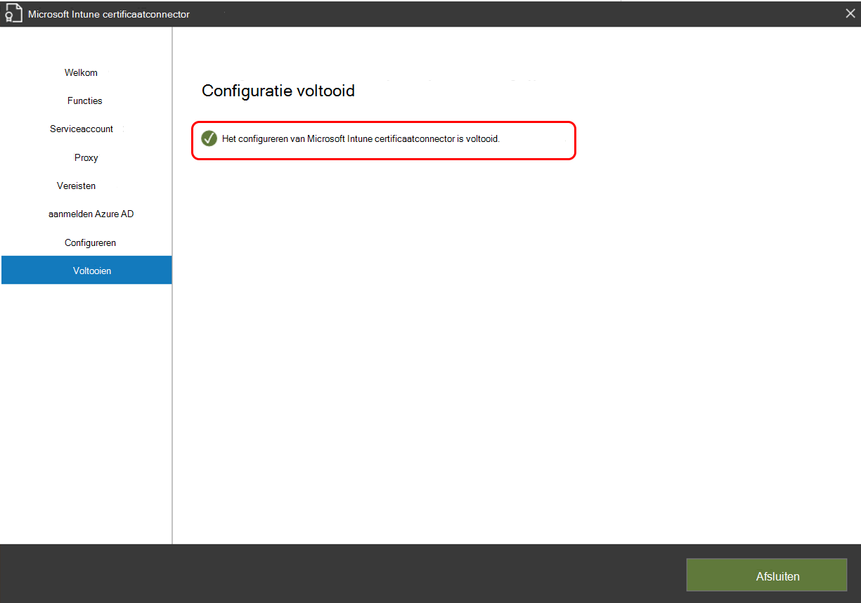 De configuratie van de certificaatconnector is geslaagd.