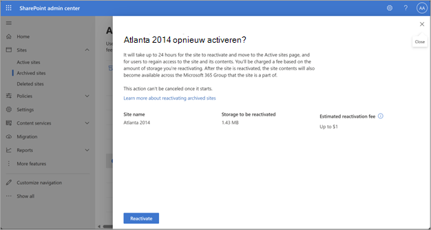 Schermopname van een voorbeeldsite die u opnieuw activeert in het SharePoint-beheercentrum.