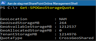 Schermopname van het PowerShell-venster met Get-SPOGeoStorageQuota cmdlet.