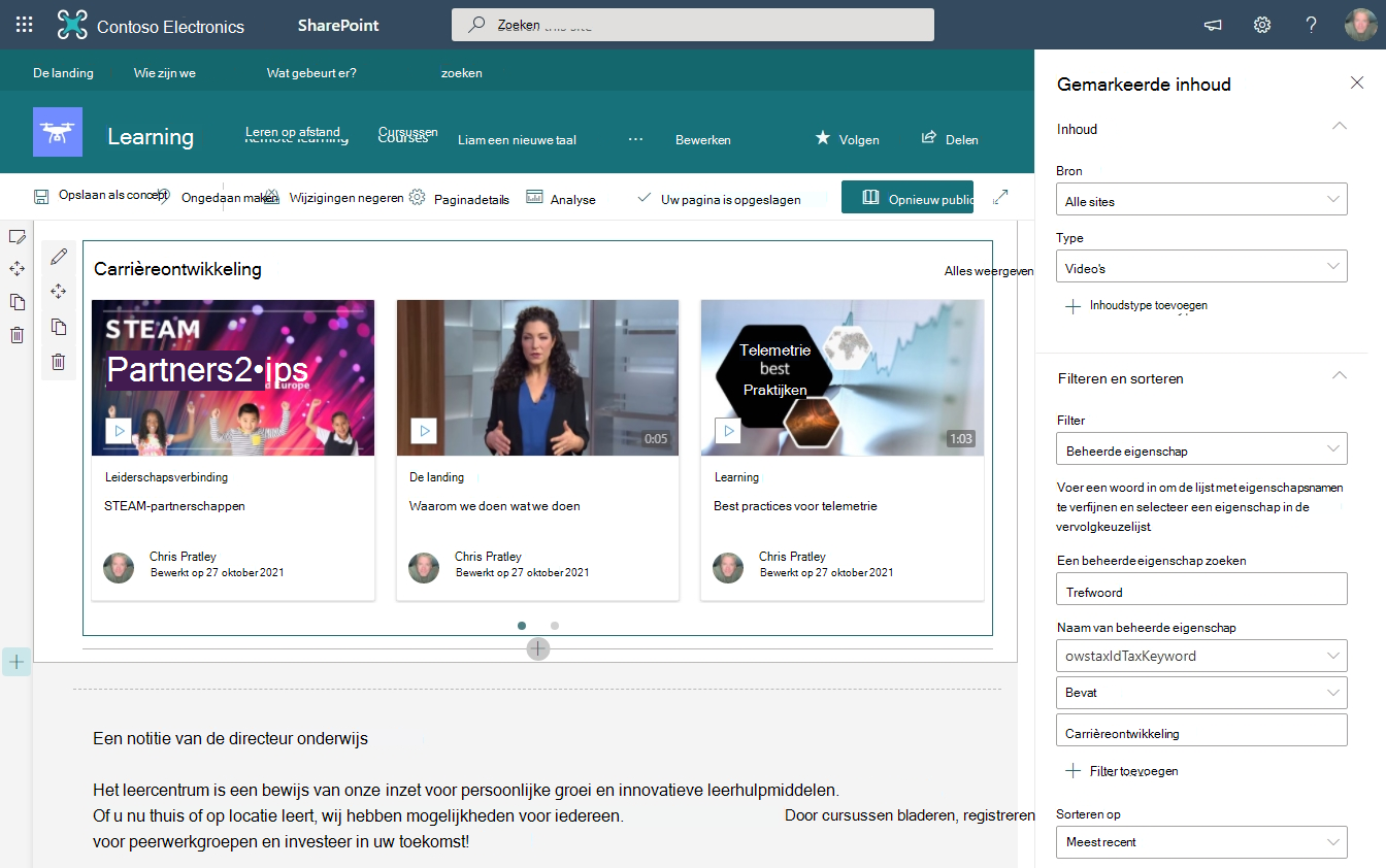 SharePoint-pagina met een gemarkeerd inhoudswebonderdeel dat wordt weergegeven op de pagina, een voor 'Leiderschap' en een voor 'Carrièreontwikkeling'. Het configuratievenster van het gemarkeerde inhoudswebonderdeel is geopend met een voorbeeld van de bovenstaande stappen.