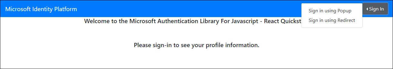 Schermopname van de pagina Welkom bij de Microsoft Authentication Library for JavaScript - React Quickstart met de optie Aanmelden met behulp van de menuoptie Pop-up.