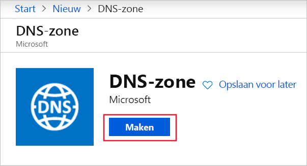 Schermopname van de DNS-zone, met Create gemarkeerd.