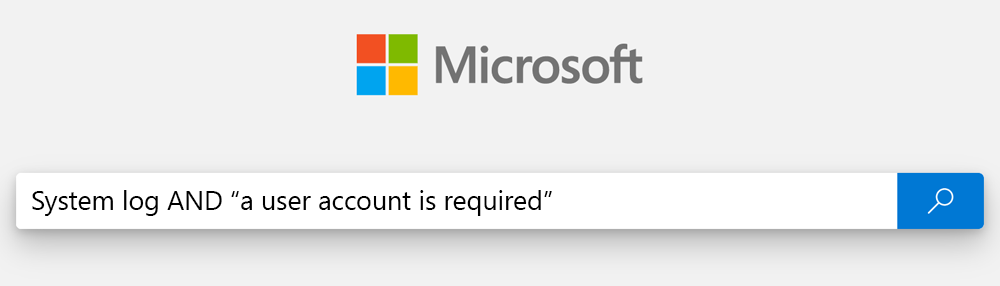 Schermopname van het zoekvak, waarin systeemlogboek EN een gebruikersaccount is vereist.