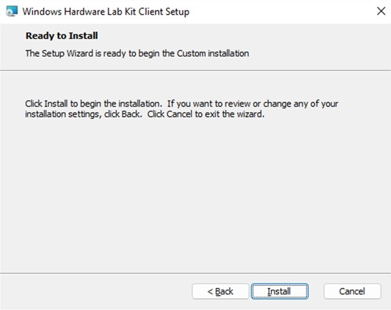 HLK Client is ready to install, select "Install" to begin